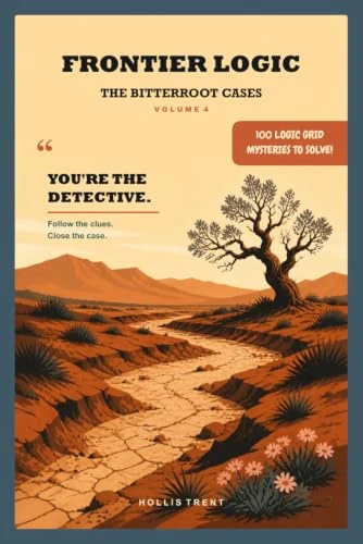 Frontier Logic, The Bitterroot Cases, Volume 4: a bare tree beside a dry cracked riverbed with wildflowers at its edge.